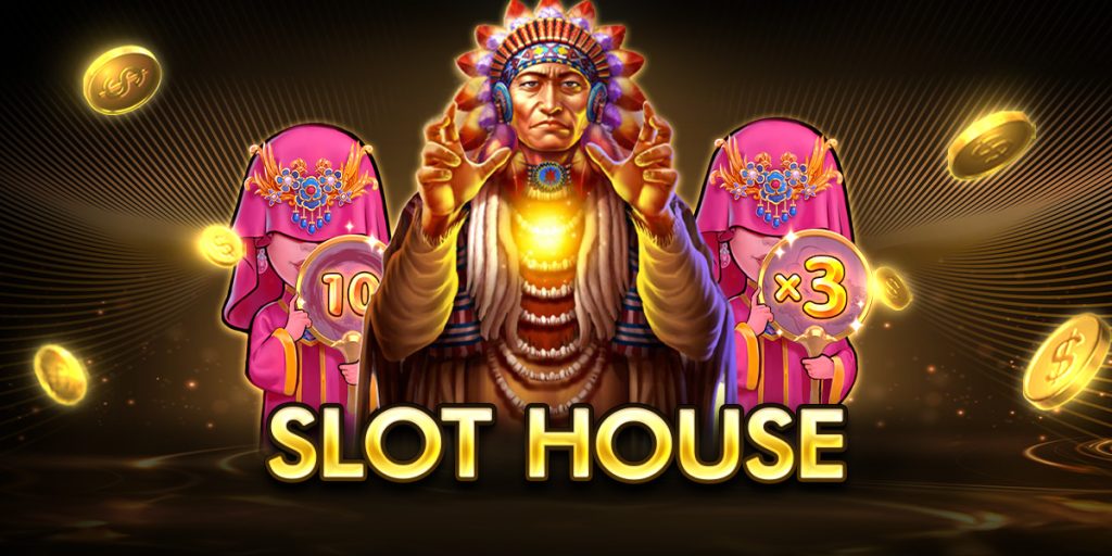 slot house