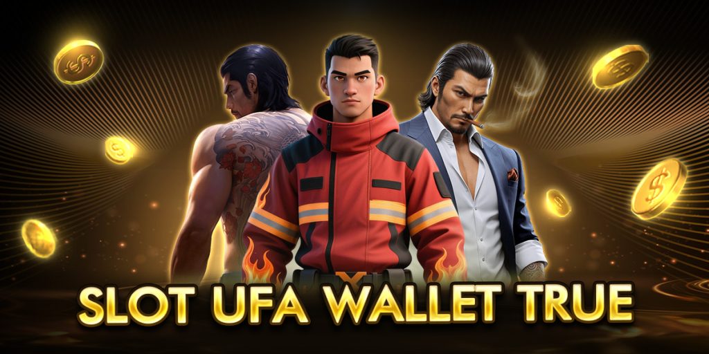 slot ufa wallet true